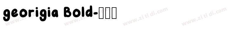 georigia Bold字体转换